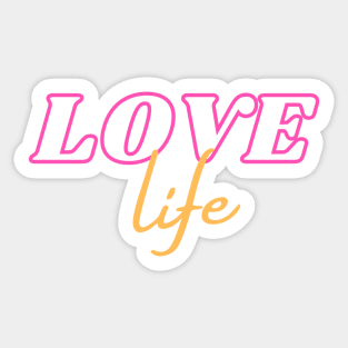 LOVE life Sticker